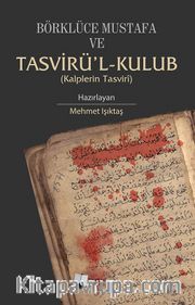 Börklüce Mustafa ve Tasvirü’l-Kulub (Kalplerin Tasviri)