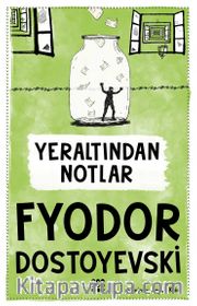 Yeraltından Notlar