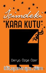 İçimdeki “Kara Kutu”