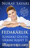 İçindeki Gücün Sırrını Keşfet 2