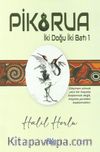 Pikorua & İki Doğu İki Batı 1