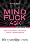 Mind Fuck Aşk  & Aşkta Kendimizi Nasıl Sabote Ederiz ve Buna Karşı Ne Yapabiliriz