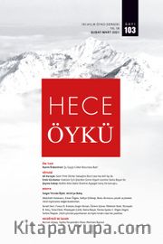 Hece Öykü İki Aylık Öykü Dergisi Sayı:103 Şubat-Mart 2021
