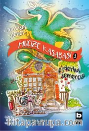 Mucize Kasabası 3 / Ejderha Semercisi