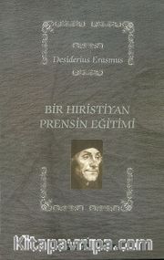 Bir Hıristiyan Prensin Eğitimi