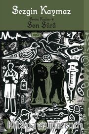 Son Şura / Sevinç Kuşları 3