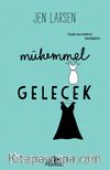 Mükemmel Gelecek