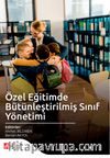 Özel Eğitimde Bütünleştirilmiş Sınıf Yönetimi