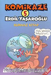 Komikaze 5 / Kurnaz Kitap