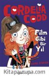 Cordelia Codd / Film Gibi Bir Yıl (Ciltli)