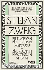 Bilinmeyen Bir Kadının Mektubu - Bir Kadının Hayatından 24 Saat
