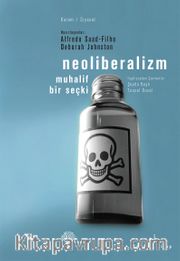 Neoliberalizm muhalif bir seçki