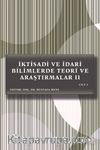 İktisadi ve İdari Bilimlerde Teori ve Araştırmalar II Cilt 3