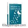 Milena’ya Mektuplar