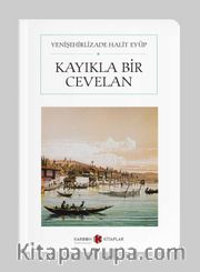 Kayıkla Bir Cevelan (Cep Boy) (Tam Metin)