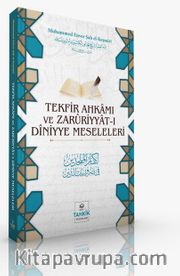 Tekfir Ahkamı Ve Zaruriyyat-I Diniyye Meseleleri