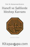 Hanefi ve Şafiilerde Mezhep Kavramı