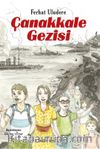 Çanakkale Gezisi
