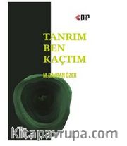 Tanrım Ben Kaçtım