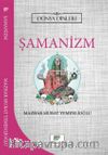 Şamanizm / Dünya Dinleri