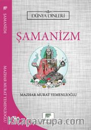 Şamanizm / Dünya Dinleri