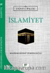 İslamiyet / Dünya Dinleri