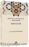 Kur’an ve Sünnetle Düşünmek Makaleler