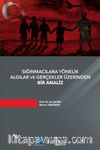 Sığınmacılara Yönelik Algılar ve Gerçekler Üzerinden Bir Analiz 