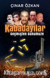 Kabadayılar & Geçmişten Günümüze