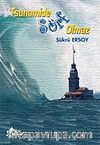 Tsunamide Sörf Olmaz