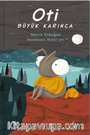 Oti Büyük Karınca