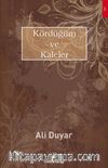 Kördüğüm ve Kaleler