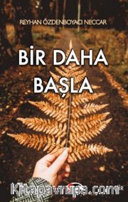 Bir Daha Başla