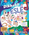 Dikkatli Eşle