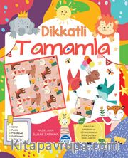 Dikkatli Tamamla