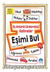 Eş Anlamlı (Anlamdaş) Kelimeler Eşimi Bul