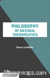 Philosophy Of Natural Therapeutics - Classic Reprint