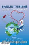Sağlık Turizmi Güncel Yaklaşımlar