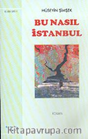 Bu Nasıl İstanbul