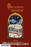 Orta Çağ’da Diplomasi