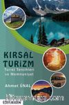 Kırsal Turizm & Turist Tercihleri Ve Memnuniyet 