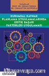Kurumsal Kaynak Planlama Uygulamalarında Kritik Başarı Faktörleri Uygulaması