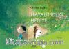 Hayalimdeki Hediye