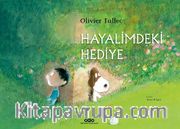 Hayalimdeki Hediye