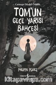 Tom’un Gece Yarısı Bahçesi