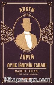 Arsen Lüpen / Oyuk İğnenin Esrarı