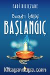 Beraat-i İstihlal Başlangıç