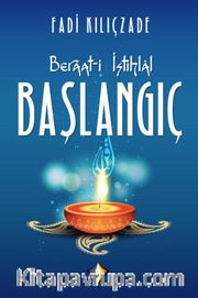 Beraat-i İstihlal Başlangıç