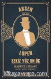 Arsen Lüpen / Sekiz Yüz On Üç
