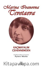 Kaçmayalım Cehennemden